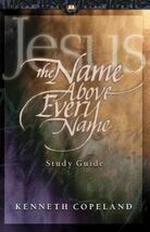 Jesus the Name Above Every Name Study G- 9781575626918, Copeland, paperb... - $8.86