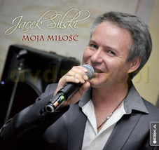 Jacek Silski - Moja milosc (CD) 2011 NEW - £22.67 GBP