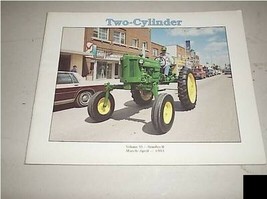 John Deere Two Cylinder Tractor Magazine March April 1993 - $9.88