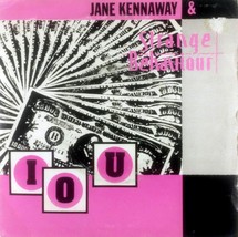 Jane Kennaway &amp; Strange Behaviour - IOU / Take Me Away [7&quot; 45 rpm] UK Import PS - £4.46 GBP