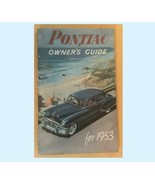 1953 PONTIAC OWNERS GUIDE / MANUAL - ORIGINAL 1950 1951 1952 1955 availa... - $16.95