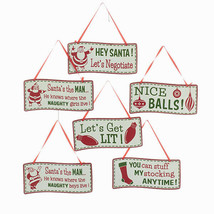 Kurt Adler Set Of 6 Assorted 4.5&quot; Metal Wavy Naughty Sign Christmas Ornaments - £15.89 GBP