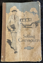 1926 Salesman Guide Selling Chevrolets - $70.13