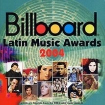 Various Artists - Billboard Latin Music Awards 2004 Various Artists - Billboard  - £15.28 GBP