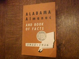 Alabama Almanac And Book of Facts 1955-1956 HC - £35.45 GBP