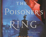 Kelley Armstrong POISONER&#39;S RING First edition Mystery Time Travel Hardc... - £10.60 GBP