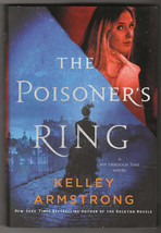 Kelley Armstrong POISONER&#39;S RING First edition Mystery Time Travel Hardc... - £10.61 GBP