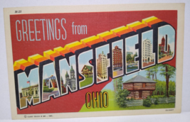 Greetings From Manfield Ohio Large Big Letter Linen Postcard Curt Teich 1948 - £5.46 GBP