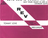 Your Heart Is Like A Swingin&#39; Gate / Love Bug Is Buggin&#39; Me [Vinyl] - $99.99
