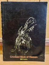 Crooked Beak of Heaven By Bill Holm Masks &amp; other Ceremonial Art of the NW Coast - £31.72 GBP