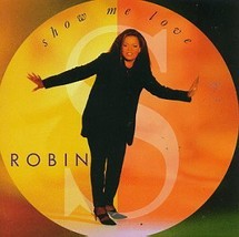 Show Me Love [Audio CD] Robin S. - £7.08 GBP