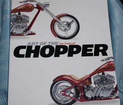 Art of the Chopper by Tom Zimberoff  1st Edition Paperback - $13.66