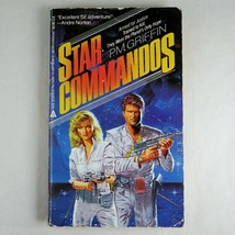 Star Commandos P.M. Griffin Ace 1986 1st Printing PB Miro Cover - £7.75 GBP