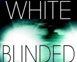 Blinded White, Stephen - £2.35 GBP