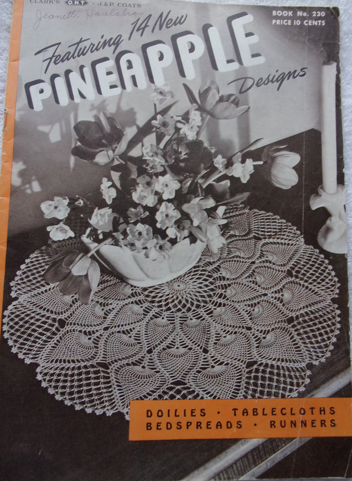 Clark’s J&P Coats Book No 230 Featuring 14 New Pineapple Designs 1946 - $4.99