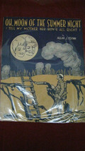Antique Vintage &quot;Oh, Moon Of The Summer Night&quot; Sheet Music #61 - £19.56 GBP
