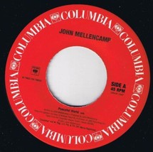 John Mellencamp Peaceful World 45 rpm In Our Lives - £3.88 GBP