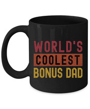 Worlds Coolest Bonus Dad Father&#39;s Day Coffee Mug Vintage Black Cup Gift For Him - £15.08 GBP+