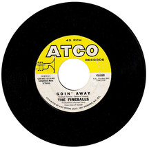 The Fireballs. Goin&#39; Away / Groovy Motions. 45rpm record on ATCO label. - £3.70 GBP