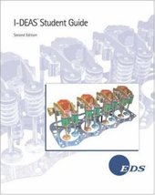 I-DEAS Student Guide EDS and SDRC - £31.57 GBP