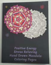 Positive Energy Stress Relieving MANDALA Designs Adult Coloring Book Pages NEW - £6.40 GBP