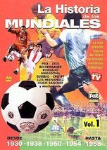 La Historia de los Mundiales - Vol. 1: Desde 1930 Hasta 1958 (DVD, 2006)... - $12.73