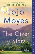 The Giver of Stars : A Novel by Jojo Moyes Brand new Free Ship - £10.27 GBP