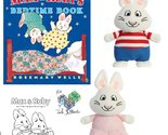 Max and Ruby&#39;s Bedtime Gift Set Includes Book by Rosemary Wells, 6.5&quot; Ma... - £39.27 GBP