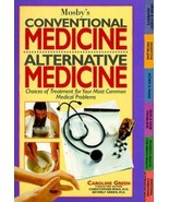 Mosby&#39;s Conventional Medicine, Alternative Medicine by Ken Green (1998, ... - £4.65 GBP