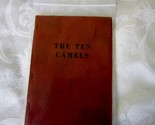 The ten camels: Being a group of Bible stories arranged to teach the ten... - $13.22