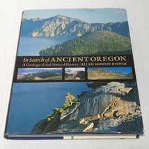 In Search Of Ancient Oregon: A Geological And Natural By Ellen Morris Bishop - £15.97 GBP