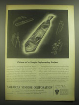 1945 American Viscose Corporation Ad - Picdture of a tough engineering project - £14.48 GBP