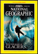  National Geographic Magazine FEBRUARY 1996 Vol 189 No2 Inside Glaciers Like New - £11.08 GBP