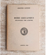 Dimitris Liantinis Book Homo Educandus, Phylosophy 1984 - Greek Language... - £54.07 GBP