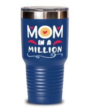 Mom in a million, blue Tumbler 30oz. Model 60046  - £23.63 GBP