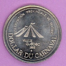 1985 Quebec City Quebec Municipal Trade Dollar or Token 1979 Effigy 2 Tents Fair - £4.67 GBP