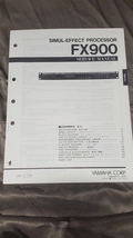 YAMAHA SIMUL-EFFECT PROCESSOR FX900 SERVICE MANUAL WITH SCHEMATICS  - £12.50 GBP