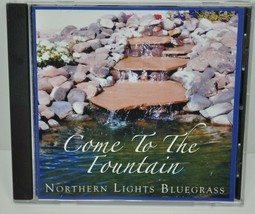 Northern Lights Bluegrass - Come to the Fountain MN Christian Bluegrass Music CD - $10.24