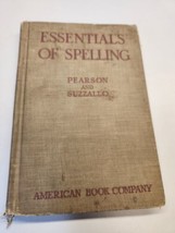 Essentials of Spelling (The Pearson and Suzzallo Spellers) 2nd - 8th Grade 1919 - £4.04 GBP