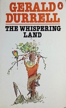 The Whispering Land by Gerald Durrell / 1964 Penguin Paperback / Nature - $2.27