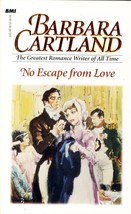 No Escape From Love by Barbara Cartland / 1999 BMI Romance Paperback - £0.88 GBP