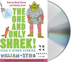 The One and Only Shrek!: Plus 5 Other Stories Steig, William; Streep, Me... - $24.74