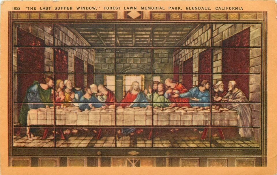Linen Postcard California H706 The Last Supper Window Forest Lawn Park G... - $3.47