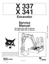 BOBCAT X337, X341 EXCAVATOR SERVICE MANUAL SN  6900380 (6-12)  - $15.00
