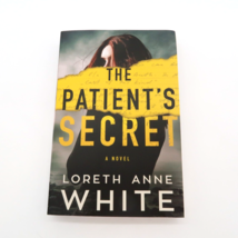 The Patients Secret by Loreth Anne White Paperback 2022 Signed Bookplate - £11.03 GBP