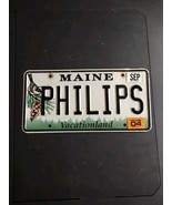 2004 Maine Vanity License Plate OBSOLETE &quot; Phillips &quot; Maine - $83.90