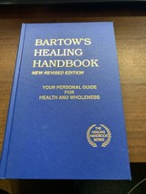 Bartow&#39;s Healing Handbook: Your Personal Guide for Health and Wholeness (The - £7.76 GBP