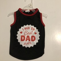 pet sprit “i have the best dad ever t-shirt size Small S new red/black NWOT - £9.80 GBP