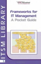 Frameworks for IT Management A Pocket Guide (Frameworks for IT Management) by Er - £10.56 GBP