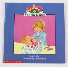 VINTAGE 1993 Scholastic Cabbage Patch Kids Visit the Doctor Children&#39;s Book - £11.86 GBP